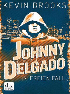 cover image of Johnny Delgado--Im freien Fall